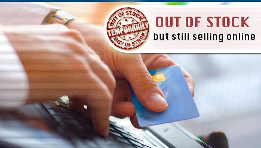 How to keep selling even when you are Out of stock?